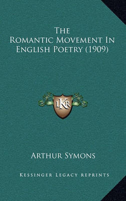 Book cover for The Romantic Movement in English Poetry (1909)