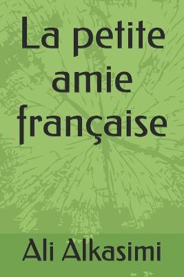 Book cover for La petite amie francaise