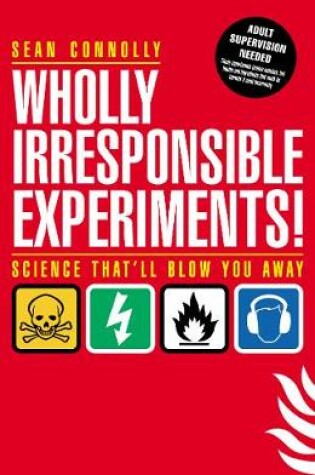 Cover of Wholly Irresponsible Experiments