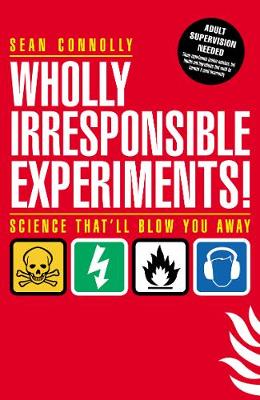 Book cover for Wholly Irresponsible Experiments