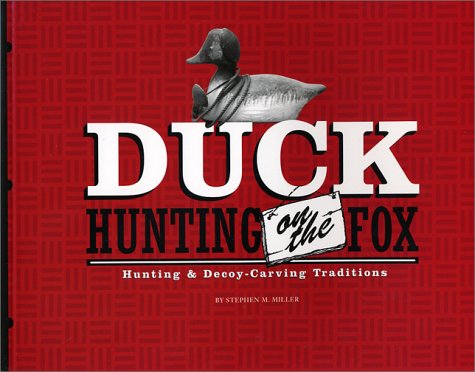 Book cover for Duck Hunting on the Fox