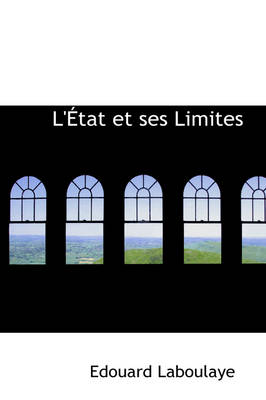 Book cover for L' Tat Et Ses Limites