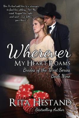 Cover of Wherever My Heart Roams