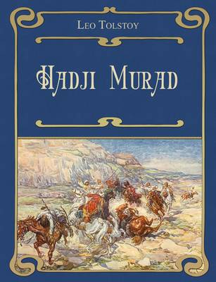 Book cover for Hadji Murad. The Raid