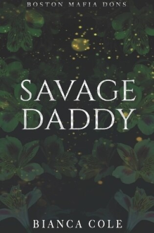 Cover of Savage Daddy