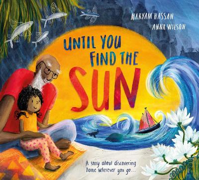Book cover for Until You Find The Sun