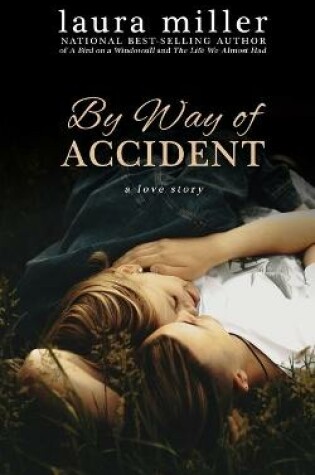 Cover of By Way of Accident