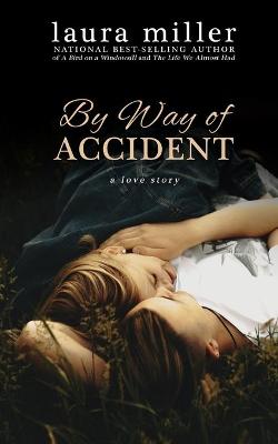 Book cover for By Way of Accident