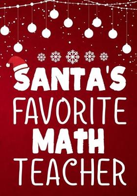 Book cover for Santa's Favorite Math Teacher
