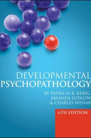 Cover of Developmental Psychopathology: From Infancy through Adolescence