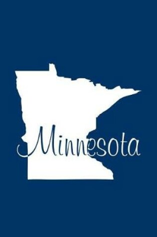 Cover of Minnesota - Navy Blue Lined Notebook with Margins