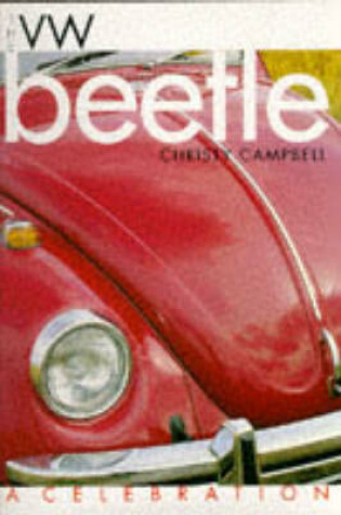 Cover of Vw Beetle - a Celebration