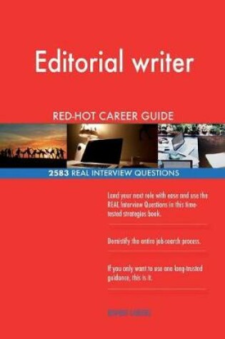 Cover of Editorial writer RED-HOT Career Guide; 2583 REAL Interview Questions