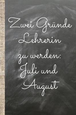 Book cover for Zwei Grunde Lehrerin zu werden