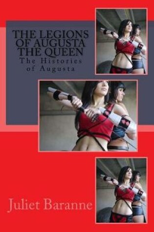 Cover of The Legions of Augusta the Queen