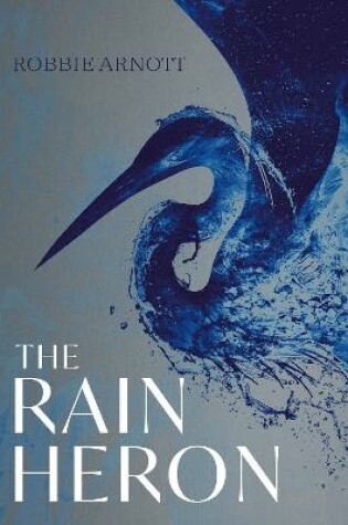 Cover of The Rain Heron