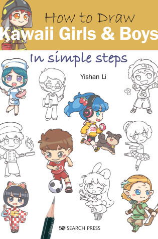 Cover of How to Draw Kawaii Girls and Boys in Simple Steps