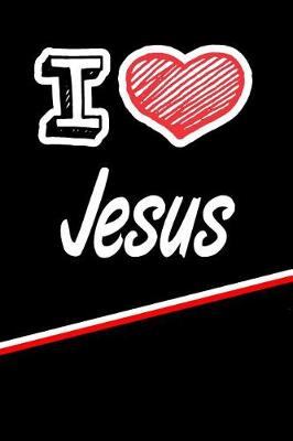 Book cover for I Love Jesus