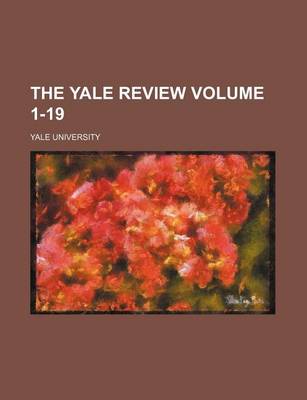 Book cover for The Yale Review Volume 1-19