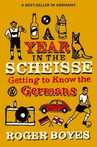Cover of A Year in the Scheisse