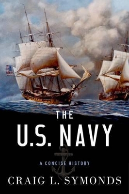 Book cover for The U.S. Navy: A Concise History