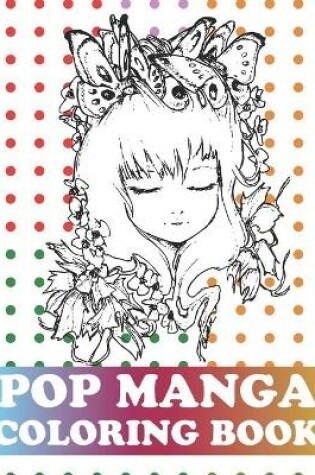 Cover of Pop Manga Coloring Book