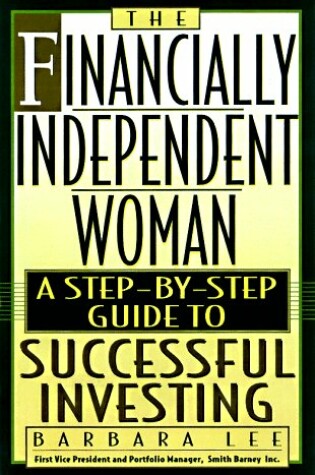 Cover of The Financially Independent Wo