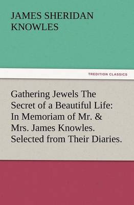 Book cover for Gathering Jewels The Secret of a Beautiful Life