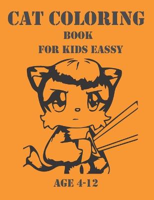 Book cover for Cat Coloring Book For Kids Eassy