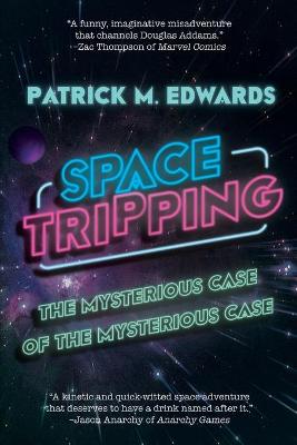 Book cover for Space Tripping