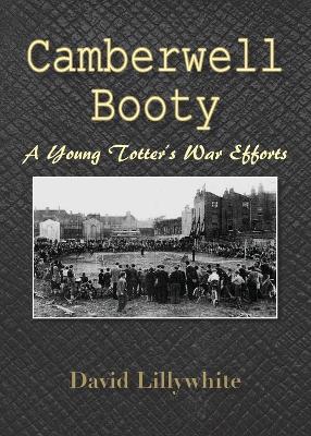 Book cover for Camberwell Booty