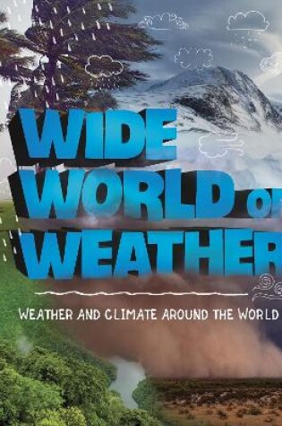 Cover of Wide World of Weather