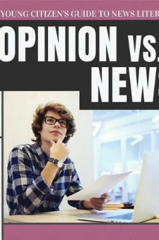 Cover of Opinion vs. News