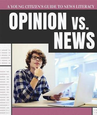 Cover of Opinion vs. News