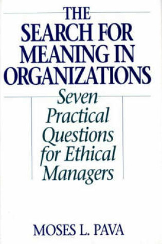 Cover of The Search for Meaning in Organizations