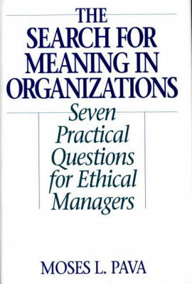 Book cover for The Search for Meaning in Organizations