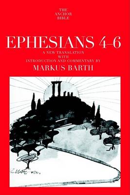 Book cover for Ephesians: Translation and Commentary on Chapters 4-6