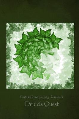 Book cover for Fantasy Role-Playing Journals Druid's Quest