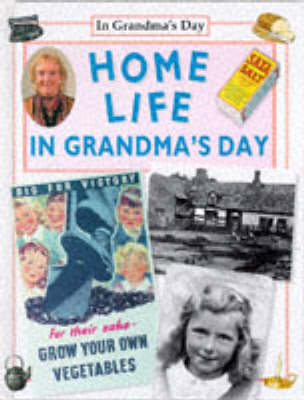 Cover of Home Life in Grandma's Day