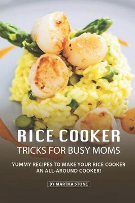Book cover for Rice Cooker Tricks for Busy Moms