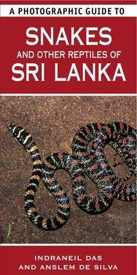 Book cover for A Photographic Guide to Snakes & Other Reptiles of Sri Lanka