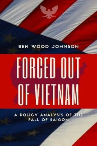 Cover of Forced Out Of Vietnam