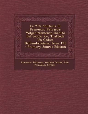 Book cover for La Vita Solitaria Di Francesco Petrarca