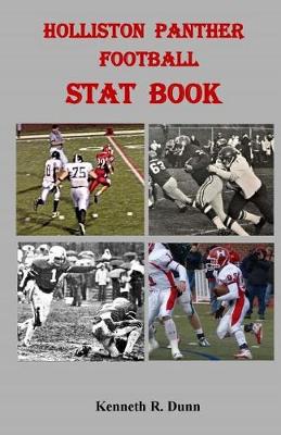 Book cover for Holliston Panther Football Stat Book