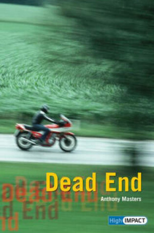 Cover of High Impact Set C Fiction: Dead End
