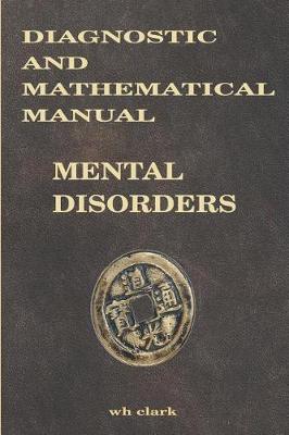 Cover of Diagnostic and Mathematical Manual Mental Disorders