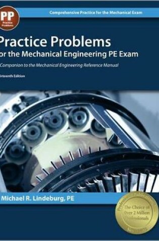 Cover of Practice Problems for the Mechanical Engineering PE Exam