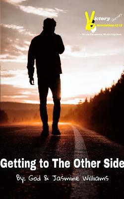 Book cover for Getting to the Other Side