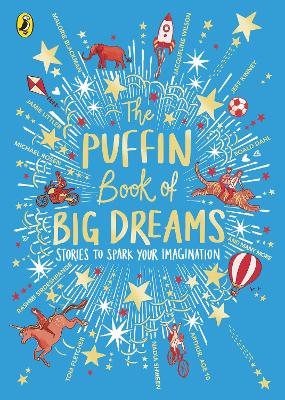 Book cover for The Puffin Book of Big Dreams