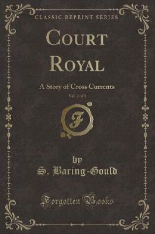 Cover of Court Royal, Vol. 2 of 3